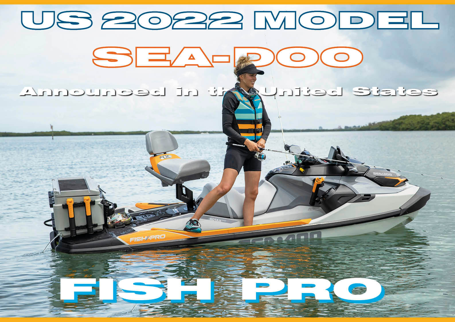 2022年　BRP SEA-DOO（シードゥ）ニューモデル　大人気の「釣り専用モデル」が3機種に!!　【装備全般説明・動画アリ】水上バイク（ジェットスキー）